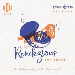 Audio-CD Rendezvous for brass